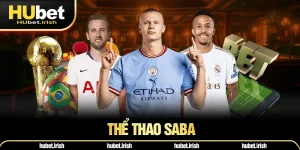 Thể Thao SABA - Sảnh Game Đa Dạng, Triệu Lượt Chơi Tại HUBET