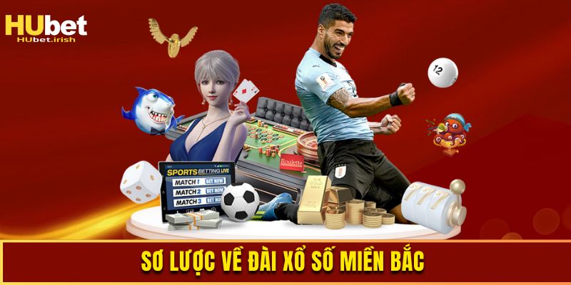 Sơ lược về đài xổ số miền bắc